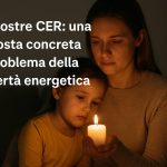 Povertà energetica in Italia: come Le Nostre CER offrono una risposta concreta